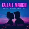 About Kallale Mariche Song